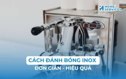 7 cách đánh bóng inox nhanh gọn, sạch bóng như mới 