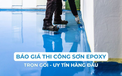 Bảng giá thi công sơn epoxy tại TPHCM trọn gói - bền đẹp