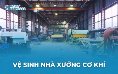 Vệ sinh nhà xưởng cơ khí: 9 bước thực hiện chi tiết và hiệu quả