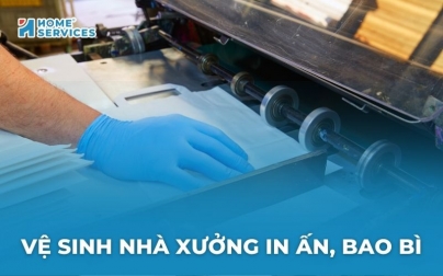 Vệ sinh nhà xưởng in ấn, bao bì: Quy trình chuẩn & chi tiết nhất