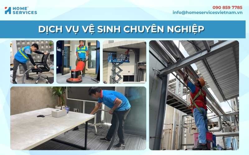 Dịch vụ vệ sinh chuyên nghiệp tại Home Services Việt Nam 